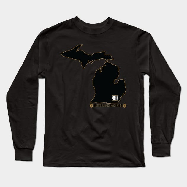 Good Pour - Drink Michigan Beer (Black/Gold) Long Sleeve T-Shirt by GoodPour